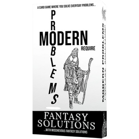 Modern Problems Require Fantasy Solutions (PREORDER)